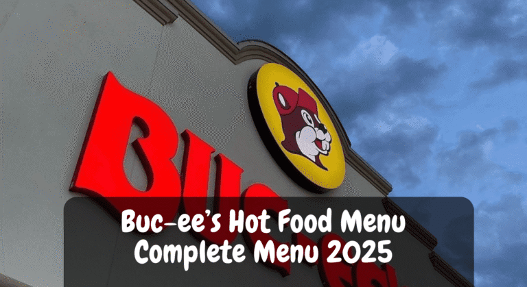 Buc-ee’s Hot Food Menu