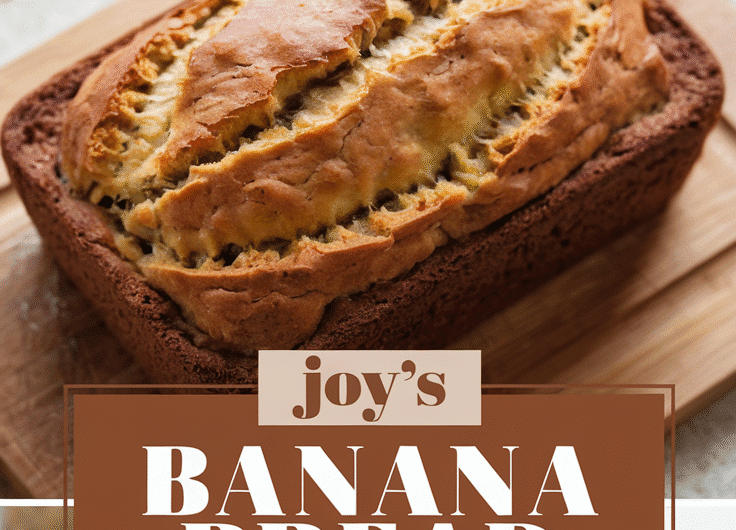 Joy’s Banana Bread