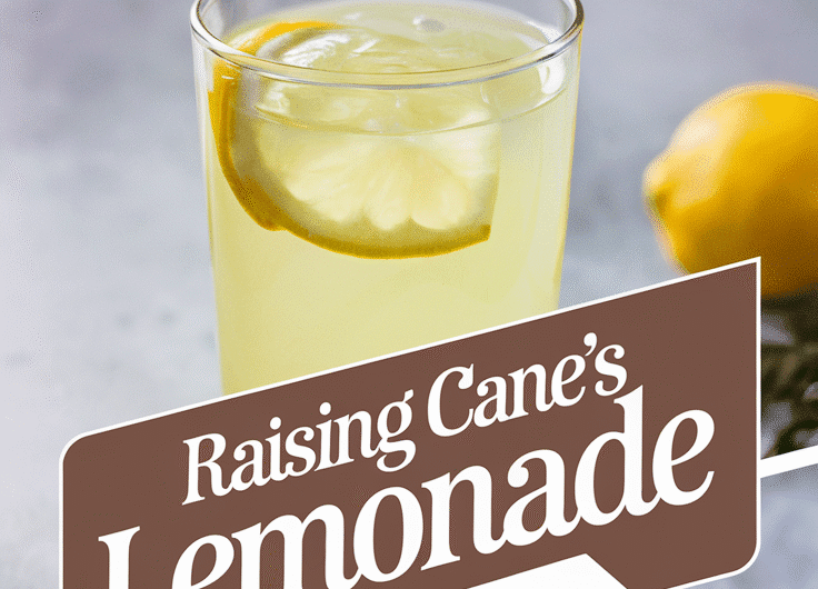 Raising Cane’s Lemonade
