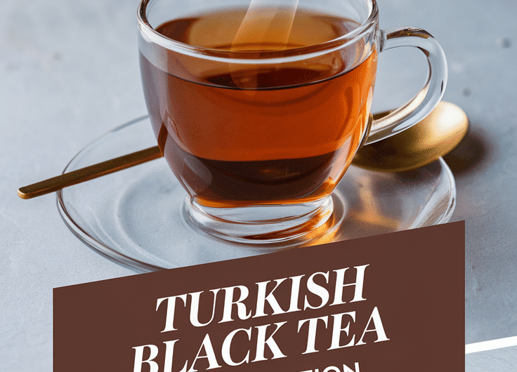 Turkish Black Tea
