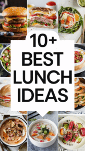 Lunch Ideas
