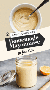 Easy Homemade Mayonnaise Recipe