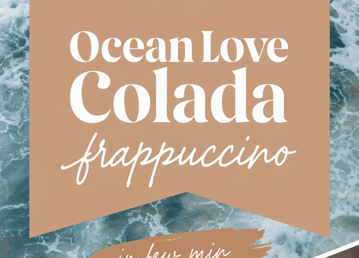 Ocean Love Colada Frappuccino