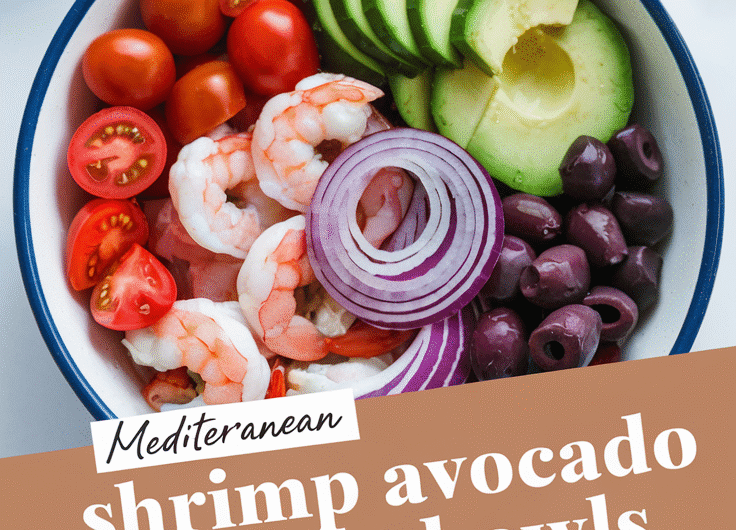 Mediterranean Shrimp Avocado Bowls