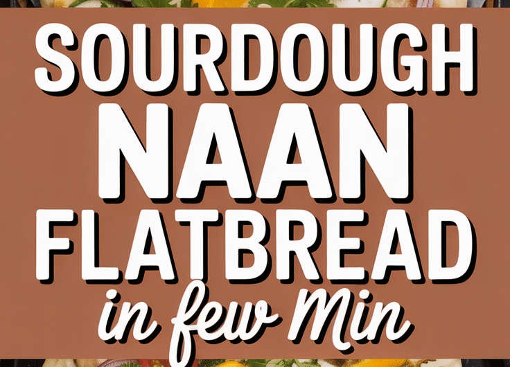 Sourdough Naan Flatbread