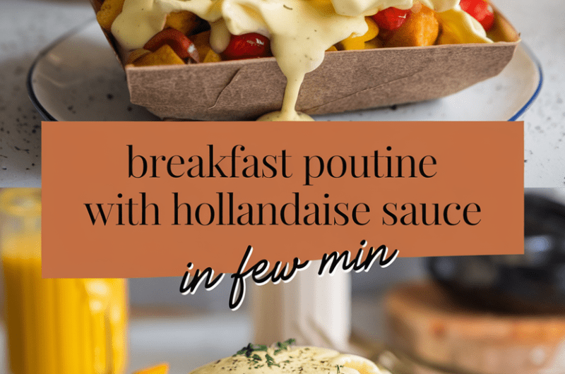 Breakfast Poutine With Hollandaise Sauce