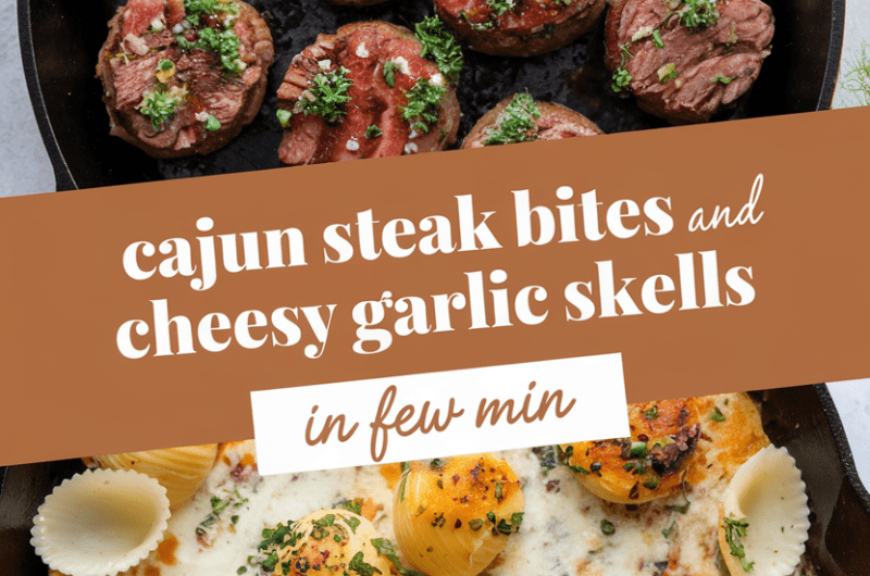 Cajun Steak Bites and Cheesy Garlic Shells Skillet