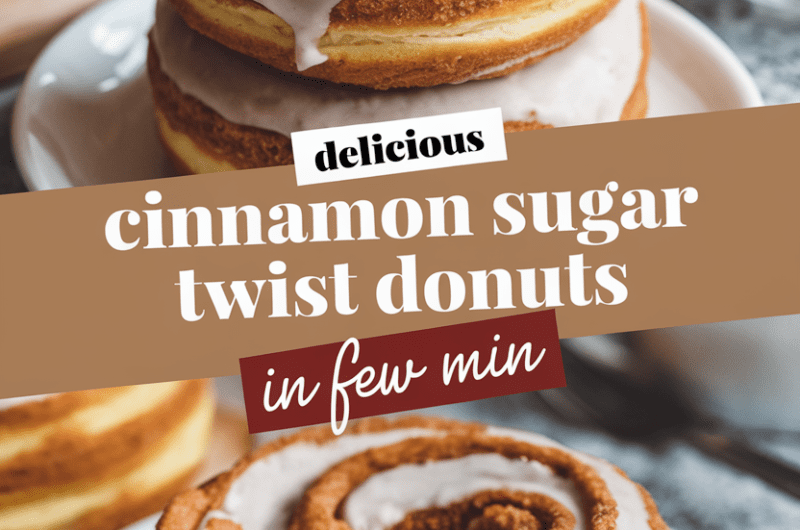 Delicious Cinnamon Sugar Twist Donuts