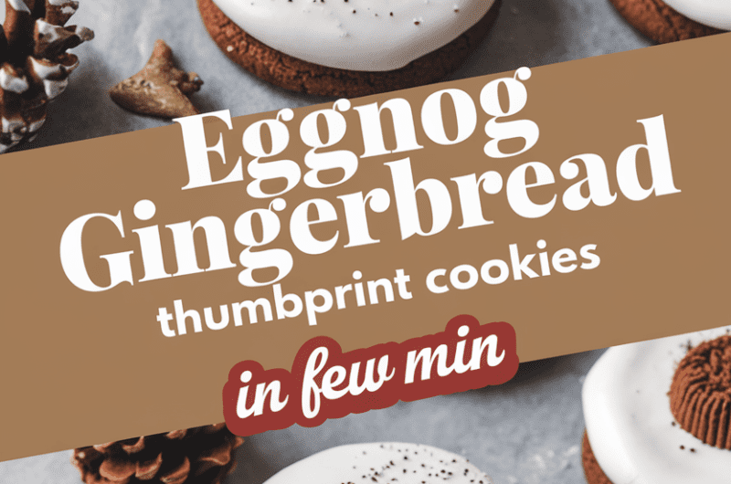 Eggnog Gingerbread Thumbprint Cookies