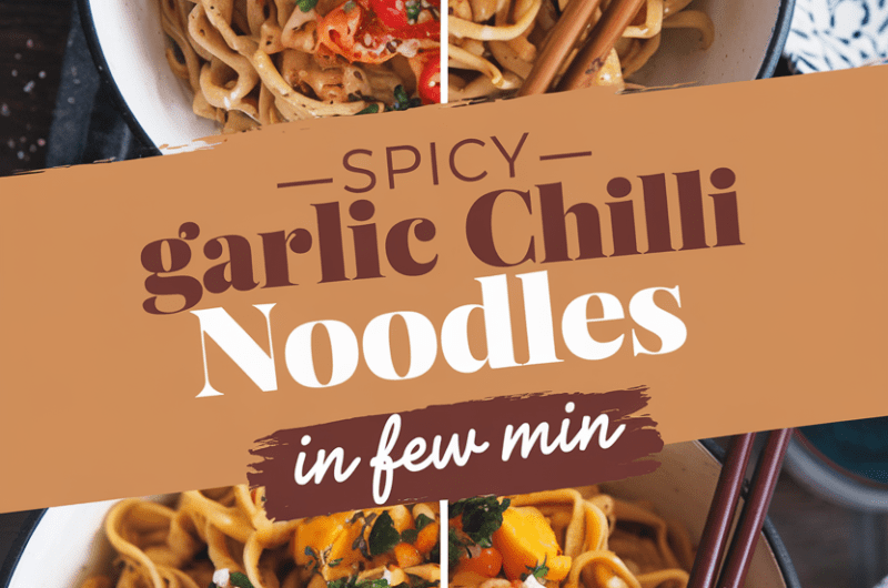 Spicy Garlic Chilli Noodles