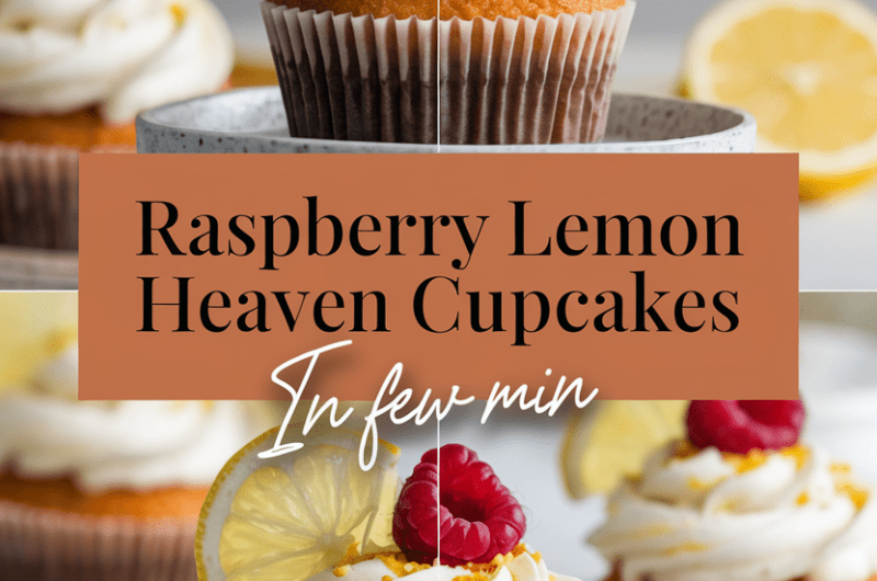 Raspberry Lemon Heaven Cupcakes