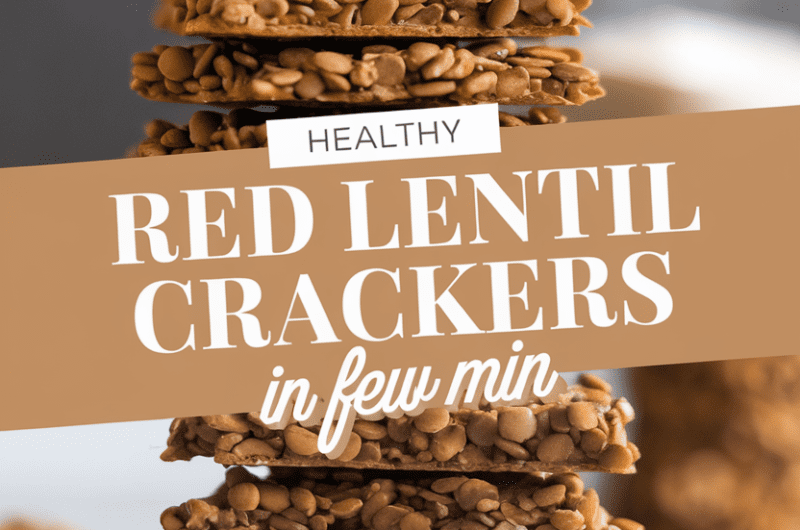 Healthy Red Lentil Crackers