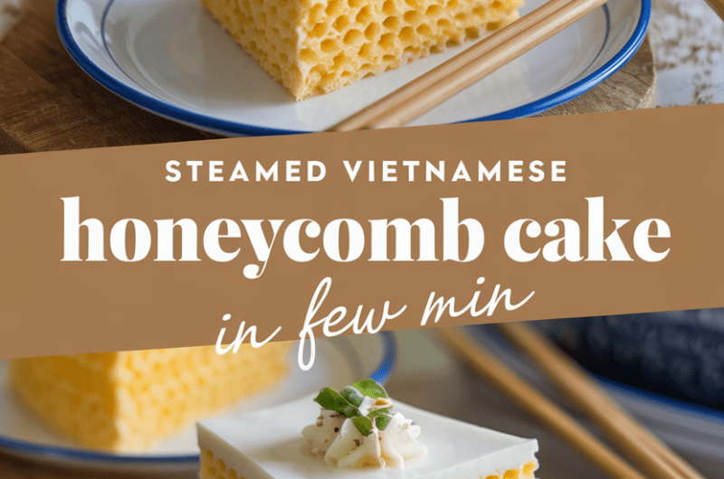 Steamed Vietnamese Honeycomb Cake