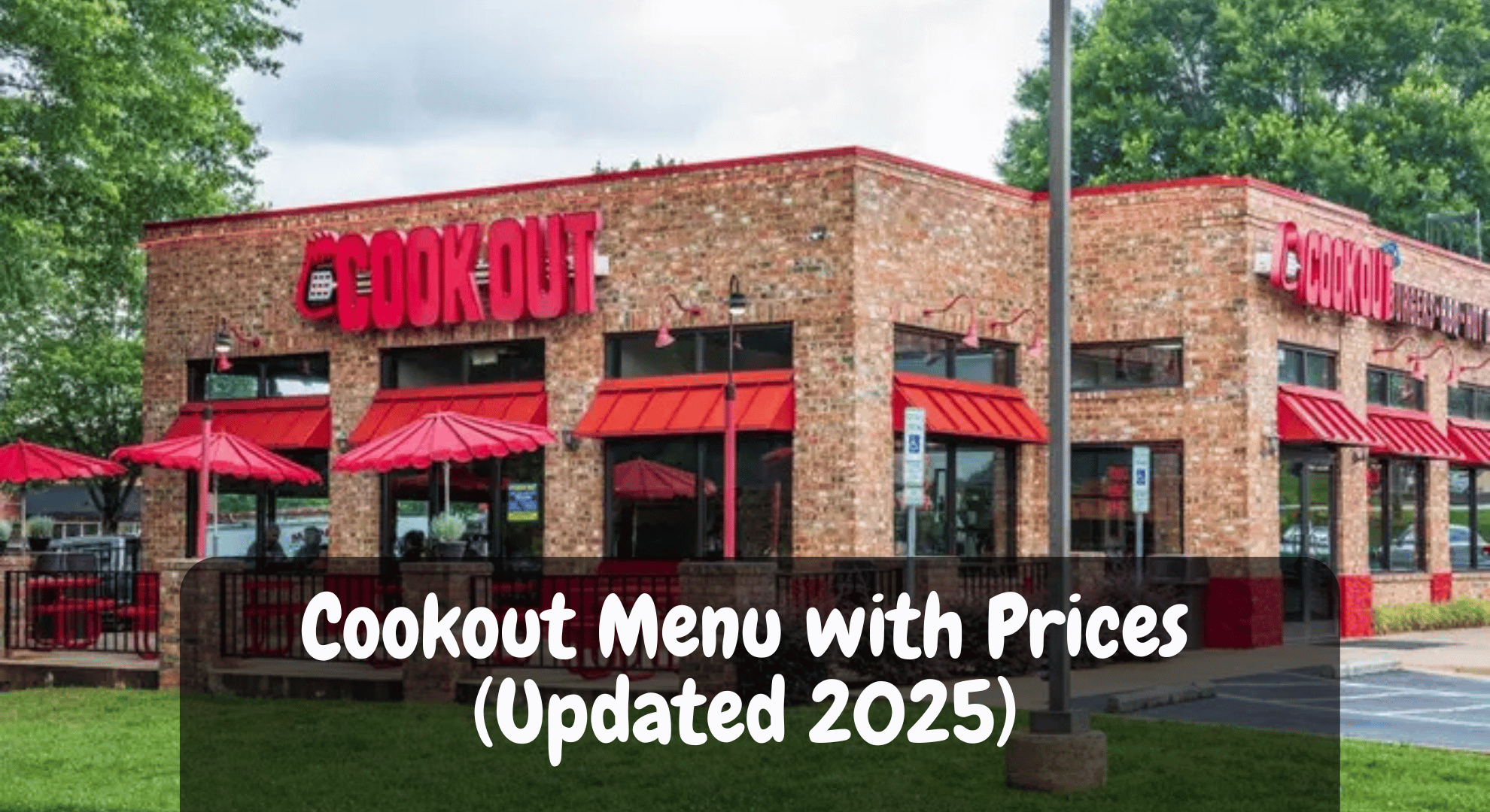 Cookout Menu with Prices (Updated 2025)