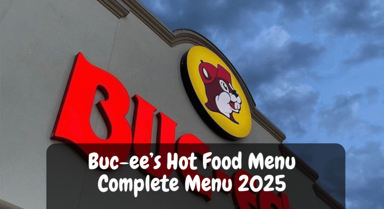 Buc-ee’s Hot Food Menu