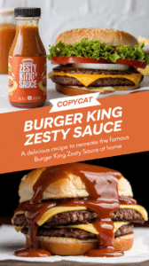 Copycat Burger King Zesty Sauce