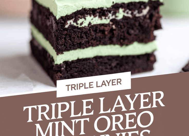 Triple Layer Fudgy Mint Oreo Brownies